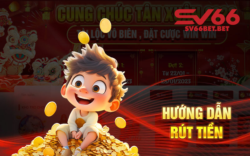 Hướng dẫn rút tiền